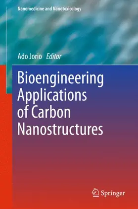 Jorio |  Bioengineering Applications of Carbon Nanostructures | Buch |  Sack Fachmedien