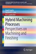 Gupta / Laubscher / Jain |  Hybrid Machining Processes | Buch |  Sack Fachmedien