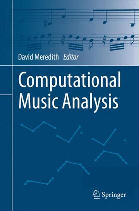 Meredith | Computational Music Analysis | Buch | 978-3-319-25929-1 | sack.de