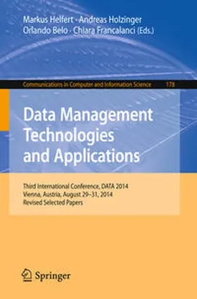 Holzinger / Helfert / Belo |  Data Management Technologies and Applications | eBook | Sack Fachmedien