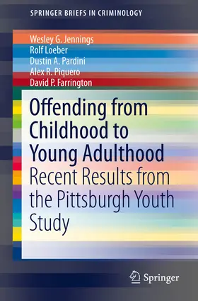 Jennings / Loeber / Pardini | Offending from Childhood to Young Adulthood | E-Book | www.sack.de