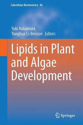 Li-Beisson / Nakamura | Lipids in Plant and Algae Development | Buch | sack.de