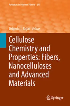 Rojas | Cellulose Chemistry and Properties: Fibers, Nanocelluloses and Advanced Materials | E-Book | sack.de