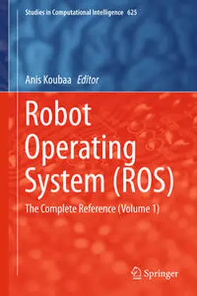 Koubaa | Robot Operating System (ROS) | E-Book | www.sack.de