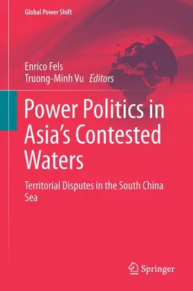 Vu / Fels |  Power Politics in Asia's Contested Waters | Buch |  Sack Fachmedien