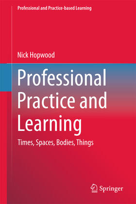 Hopwood | Professional Practice and Learning | E-Book | sack.de