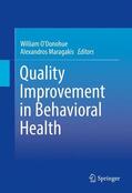 Maragakis / O'Donohue |  Quality Improvement in Behavioral Health | Buch |  Sack Fachmedien