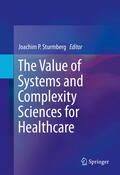 Sturmberg |  The Value of Systems and Complexity Sciences for Healthcare | eBook | Sack Fachmedien
