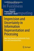 Sotirov / Angelov |  Imprecision and Uncertainty in Information Representation and Processing | Buch |  Sack Fachmedien
