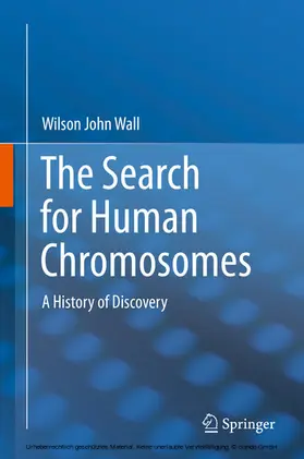 Wall | The Search for Human Chromosomes | E-Book | www.sack.de