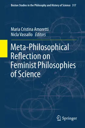 Amoretti / Vassallo |  Meta-Philosophical Reflection on Feminist Philosophies of Science | eBook | Sack Fachmedien