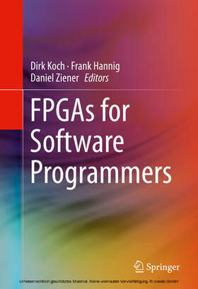 Koch / Hannig / Ziener | FPGAs for Software Programmers | E-Book | sack.de