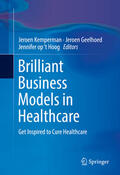 Kemperman / Geelhoed / op ‘t Hoog |  Brilliant Business Models in Healthcare | eBook | Sack Fachmedien
