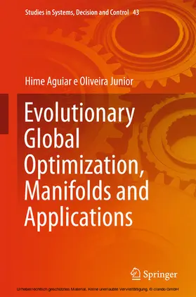 Aguiar e Oliveira Junior | Evolutionary Global Optimization, Manifolds and Applications | E-Book | sack.de