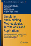 Obaidat / Ören / Kacprzyk |  Simulation and Modeling Methodologies, Technologies and Applications | eBook | Sack Fachmedien