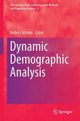 Schoen | Dynamic Demographic Analysis | Buch | 978-3-319-26601-5 | sack.de