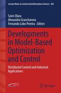 Olaru / Lobo Pereira / Grancharova |  Developments in Model-Based Optimization and Control | Buch |  Sack Fachmedien