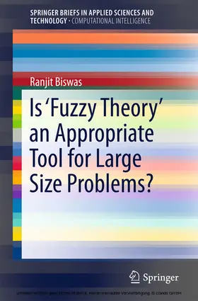 Biswas | Is 'Fuzzy Theory' an Appropriate Tool for Large Size Problems? | E-Book | www.sack.de