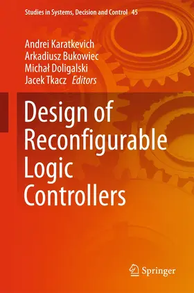 Karatkevich / Tkacz / Bukowiec |  Design of Reconfigurable Logic Controllers | Buch |  Sack Fachmedien