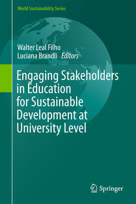 Leal Filho / Brandli | Engaging Stakeholders in Education for Sustainable Development at University Level | E-Book | sack.de