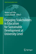 Leal Filho / Brandli |  Engaging Stakeholders in Education for Sustainable Development at University Level | eBook | Sack Fachmedien