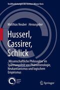 Neuber |  Husserl, Cassirer, Schlick | Buch |  Sack Fachmedien