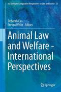 White / Cao |  Animal Law and Welfare - International Perspectives | Buch |  Sack Fachmedien