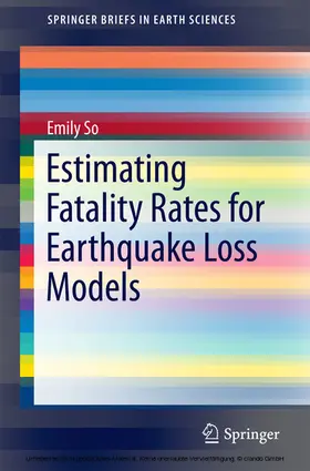 So |  Estimating Fatality Rates for Earthquake Loss Models | eBook | Sack Fachmedien