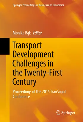 Bak / Bak |  Transport Development Challenges in the Twenty-First Century | eBook | Sack Fachmedien