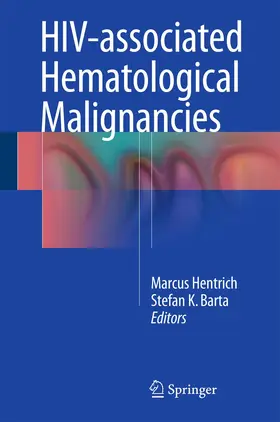 Hentrich / Barta |  HIV-associated Hematological Malignancies | Buch |  Sack Fachmedien