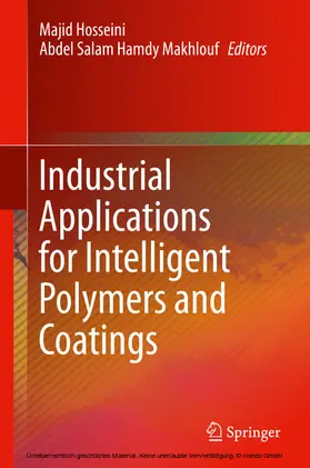 Hosseini / Makhlouf |  Industrial Applications for Intelligent Polymers and Coatings | eBook | Sack Fachmedien