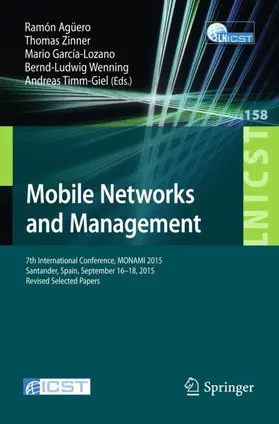 Agüero / Zinner / Timm-Giel |  Mobile Networks and Management | Buch |  Sack Fachmedien