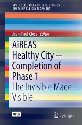 Close |  AiREAS: Sustainocracy for a Healthy City | Buch |  Sack Fachmedien