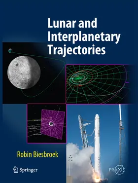 Biesbroek |  Lunar and Interplanetary Trajectories | eBook | Sack Fachmedien