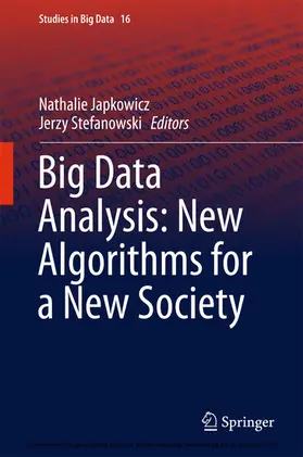 Japkowicz / Stefanowski | Big Data Analysis: New Algorithms for a New Society | E-Book | sack.de