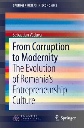 Vaduva / Vaduva | From Corruption to Modernity | Buch | 978-3-319-26996-2 | sack.de
