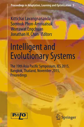 Lavangnananda / Phon-Amnuaisuk / Engchuan |  Intelligent and Evolutionary Systems | eBook | Sack Fachmedien