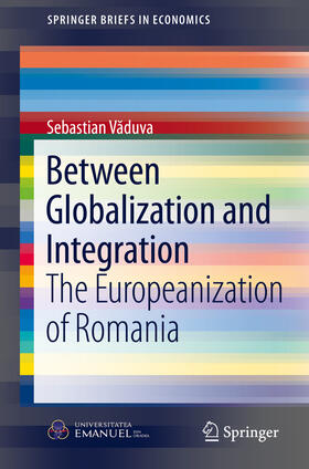 Vaduva / Vaduva | Between Globalization and Integration | E-Book | sack.de