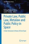 Tennen / Sterns |  Private Law, Public Law, Metalaw and Public Policy in Space | Buch |  Sack Fachmedien