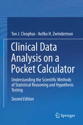 Cleophas / Zwinderman |  Clinical Data Analysis on a Pocket Calculator | eBook | Sack Fachmedien