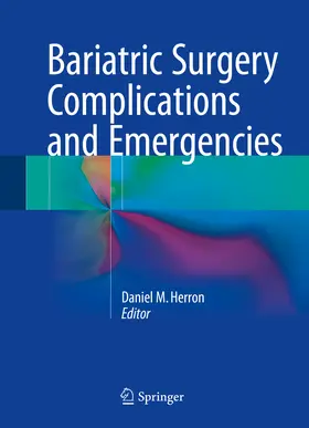 Herron |  Bariatric Surgery Complications and Emergencies | eBook | Sack Fachmedien