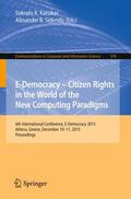 Sideridis / Katsikas |  E-Democracy: Citizen Rights in the World of the New Computing Paradigms | Buch |  Sack Fachmedien
