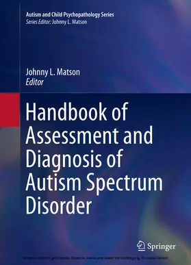 Matson | Handbook of Assessment and Diagnosis of Autism Spectrum Disorder | E-Book | sack.de
