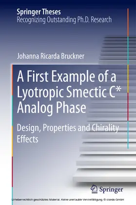 Bruckner | A First Example of a Lyotropic Smectic C* Analog Phase | E-Book | www.sack.de