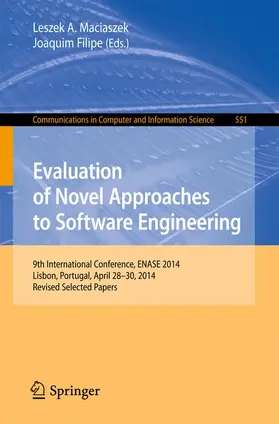 Filipe / Maciaszek |  Evaluation of Novel Approaches to Software Engineering | Buch |  Sack Fachmedien