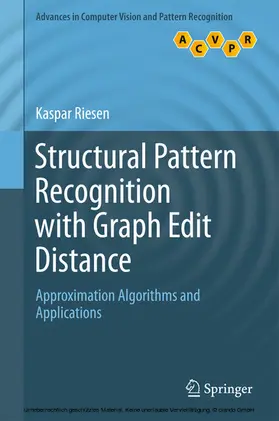Riesen | Structural Pattern Recognition with Graph Edit Distance | E-Book | www.sack.de