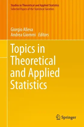 Giommi / Alleva |  Topics in Theoretical and Applied Statistics | Buch |  Sack Fachmedien