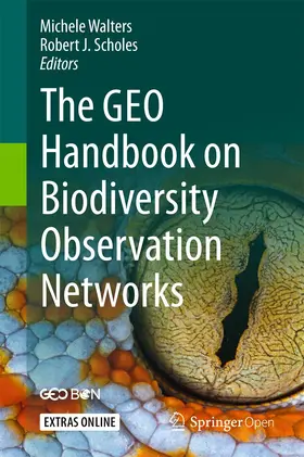 Walters / Scholes |  The GEO Handbook on Biodiversity Observation Networks | Buch |  Sack Fachmedien