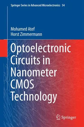 Zimmermann / Atef |  Optoelectronic Circuits in Nanometer CMOS Technology | Buch |  Sack Fachmedien