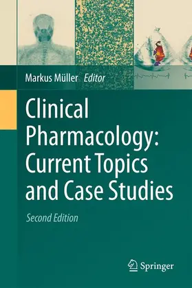 Müller | Clinical Pharmacology: Current Topics and Case Studies | Buch | 978-3-319-27345-7 | www.sack.de